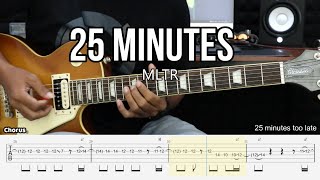 25 Minutes - MLTR Guitar Instrumental Cover + Tab
