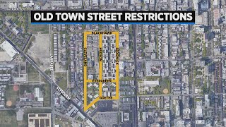 Old Town residents warned of street closures this weekend