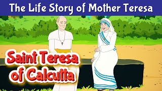 Life Story of Mother Teresa | Saint Teresa of Calcutta Story in English | Motivational Stories