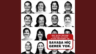 Savaşa Hiç Gerek Yok (Version 3)