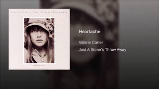 VALERIE CARTER   Heartache   1977