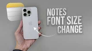 How to Increase or Decrease Font Size in Notes iPhone (tutorial)