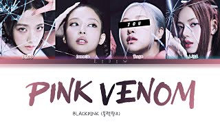 BLACKPINK || Pink Venom but you are Rosé (Color Coded Lyrics Karaoke)