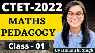 CTET 2022 Online Exam -  Maths Pedagogy Class-01 by Himanshi Singh | PYQs