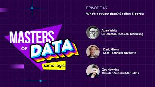 Ep 43: Who's got your data? Spoiler: Not you