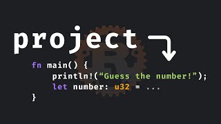 2: Coding your first project in Rust