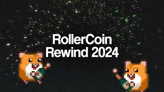 RollerCoin Rewind 2024