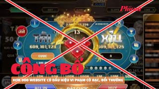 Công bố hơn 900 website có dấu hiệu vi phạm cờ bạc, đổi thưởng | Báo Phụ Nữ