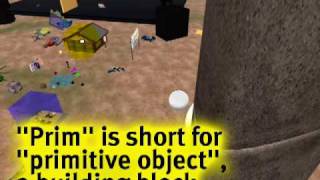 What is a prim? - Second Life Video TuTORial QUICKTIP