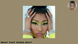Nicki Minaj - What That Speed Bout (Verse - Lyrics)