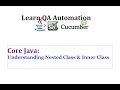 Understanding Nested Class & Inner Class in Java