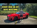 EVERY MOD DONE TO MY 2024 MUSTANG GT