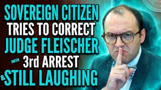 Judge Fleischer Shuts Down Sovereign Citizen Who LAUGHED During His Own Hearing