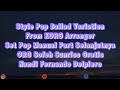 Set Pop Ballad Variation KORG Arranger ORG Sofeh Sunrise Gratis ORG 2023