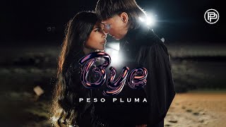 Download Peso Pluma - Bye (Video Oficial) mp3