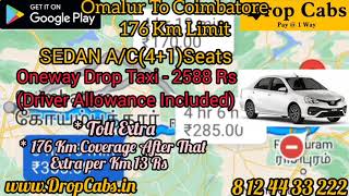 Omalur to Coimbatore Drop Cabs @ 2588RS Oneway Drop Taxi, Round Trip