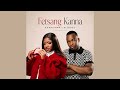 Fetsang Kanna | Hitboss x Kharishma | (Audio)