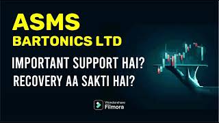 Bartronics India Ltd latest news - Bartronics today news - ASMS targer - Bartronic pridiction - ASMS