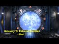 Gateway To Extreme Abilities -  Part 1