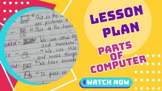 Parts of a computer | lesson plan |B.Ed | Teachers |objectives| Activities|Worksheet | Primary class