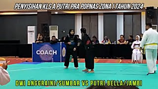 Penyisihan Dwi Anggraini/Sumbar vs Putri Bella/Jambi - PRA POPNAS ZONA I 2024