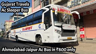 Ahmedabad-Jaipur Ac Bus in ₹800 only by Gujarat Travels I अहमदाबाद-जयपुर रूट पे लग्जरी बस ₹800 में I