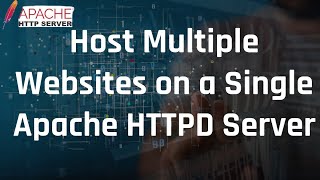 How to Host Multiple Websites on One Apache Server | VirtualHost Setup Tutorial