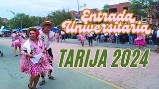 Lo mejor de la Entrada Universitaria Nacional - Tarija 2024