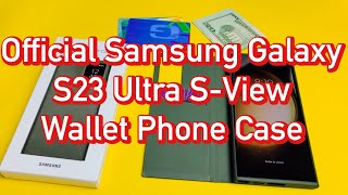 Offical SAMSUNG Galaxy S23 Ultra S-View Wallet Review