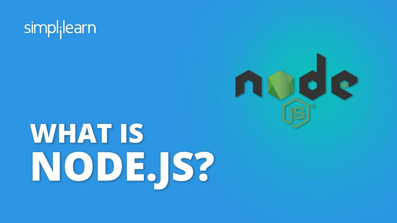 What Is Node.js? | Introduction To Node.js | Node JS Tutorial For ...