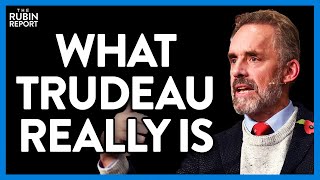 Jordan Peterson Refuses to Hold Back When Asked About Justin Trudeau | DM CLIPS | Rubin Report