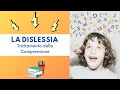 La Dislessia - Trattamento della Comprensione [5 di 5]