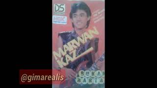 Marwan Kaz - Sadar Diri (album Bukan Harta)