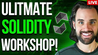 🔴The ULTIMATE Solidity Coding Workshop Step-by-Step