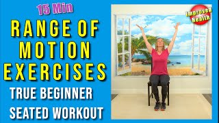 Gentle Range of Motion Exercises | At Home Chair Exercises for Seniors/Beginners | No equipment