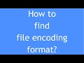 Python Tutorial - 20 : How to find file encoding? | Detect file encoding | Python chardet library