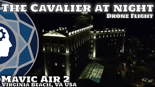 A Whole Different Experience at Night | Virginia Beach, Virginia USA
