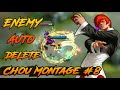 ENEMY AUTO DELETE!? | CHOU MONTAGE #8 |G4mbiii