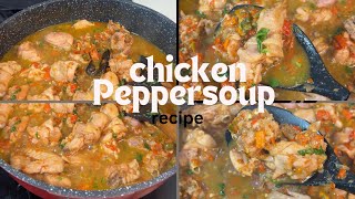 CHICKEN PEPPERSOUP | the absolute best recipe