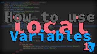 How to use Local Variables | Roblox Studio