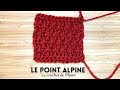 #15 Cours de crochet - Le point Alpin ou goutte - Apprendre le crochet en pas à pas Tutoriel