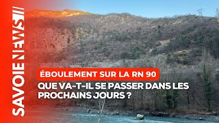 🔴 Éboulement sur la RN 90 : Que va-t-il se passer dans les prochains jours ?