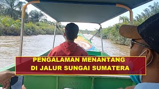 Petualangan Menyusuri Sungai di Pedalaman Sumatera Menggunakan Speedboat.  Bas \u0026 Kids #Petualangan