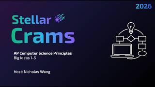 AP Computer Science Principles Cram Session 2026 | Stellar
