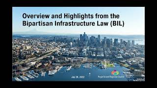 Bipartisan Infrastructure Law (BIL) Webinar - July 29, 2022