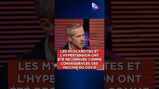 🎥« Les myocardites et l’hypertension ont été reconnues comme conséquences des vaccins du covid »