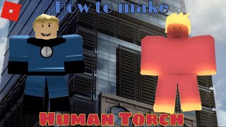 How To Make Human Torch In Roblox Superhero Life 2