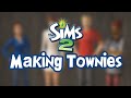 Sims 2 Fun: Making Random & Unique Townies