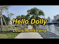 Louis Armstrong   Hello Dolly(With Lyrics)