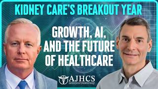 Kidney Care's Breakout Year: Healthmap Solutions on Growth, AI, and the Future of Healthcare
